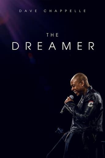 Dave Chappelle: The Dreamer poster