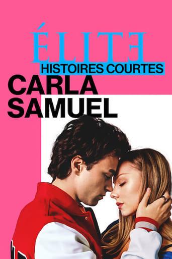 Élite : Histoires courtes - Carla Samuel poster