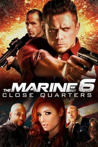 The Marine 6 : Close Quarters poster