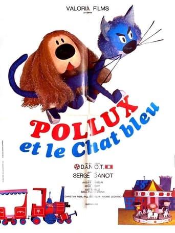 Pollux et le chat bleu poster