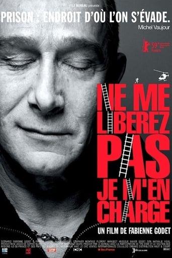 Ne me libérez pas je m'en charge poster