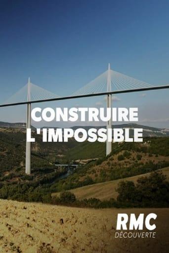 Construire l'impossible poster