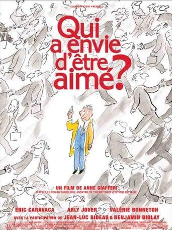 Qui a envie d'être aimé ? poster