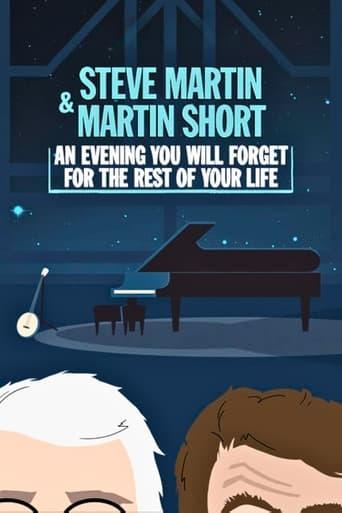 Steve Martin and Martin Short: An Evening You Will Forget for the Rest of Your Life poster