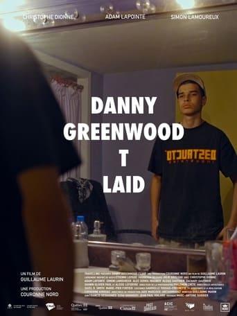 Danny Greenwood t laid poster