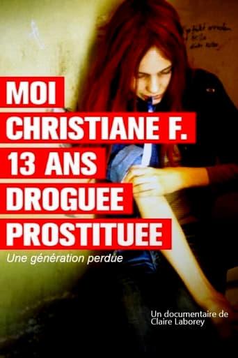 Moi, Christiane F, droguée, prostituée… : une génération perdue poster