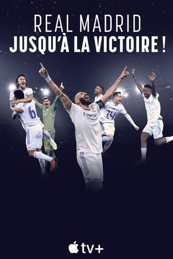 Real Madrid : jusqu’à la victoire ! poster