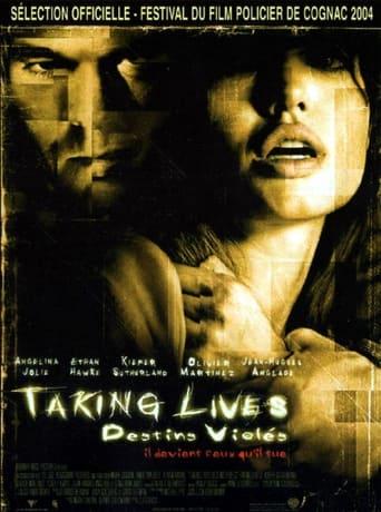 Taking Lives, destins violés poster