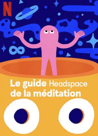 Le guide Headspace de la méditation poster