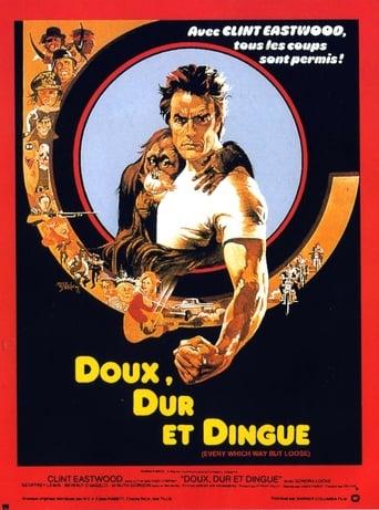 Doux, dur et dingue poster