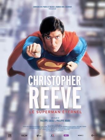 Christopher Reeve : Le Superman Éternel poster