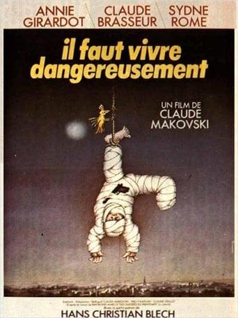 Il faut vivre dangereusement poster