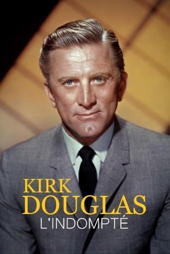 Kirk Douglas, l'indompté poster