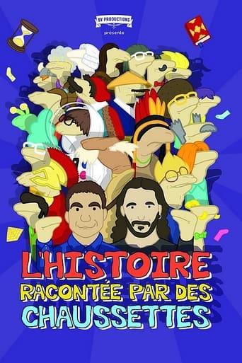 L'Histoire racontée par des chaussettes - Le Film poster