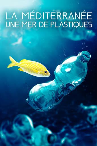 La Méditerranée : une mer de plastique poster