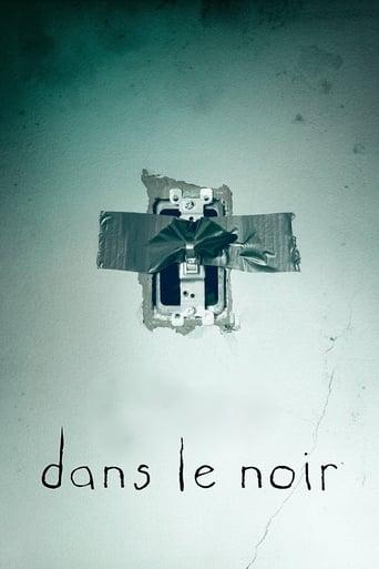 Dans le noir poster