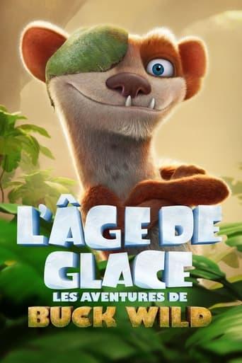 L'Âge de glace : Les Aventures de Buck Wild poster