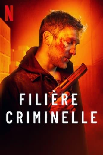 Filière criminelle poster