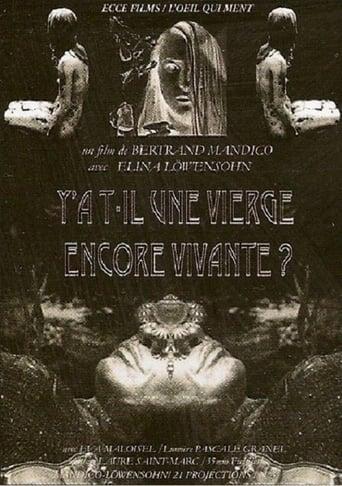 Y a-t-il une vierge encore vivante ? poster