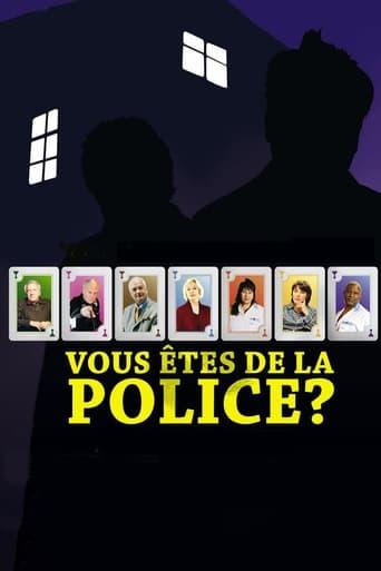 Vous êtes de la police ? poster