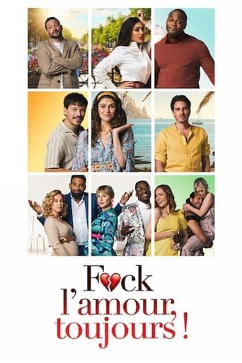 F*ck l'Amour, Toujours ! poster