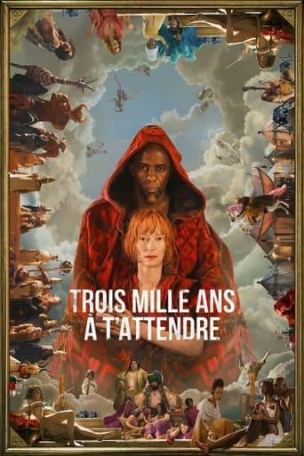 Trois mille ans à t'attendre poster