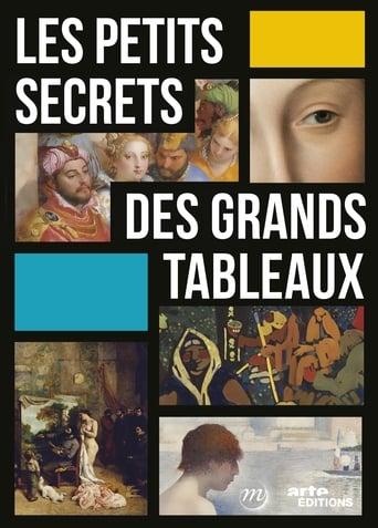 Les petits secrets des grands tableaux poster