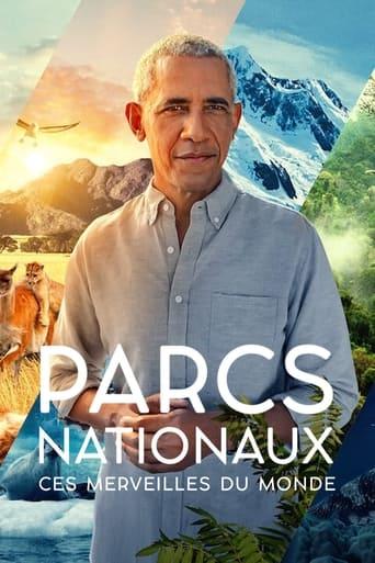 Parcs nationaux : Ces merveilles du monde poster