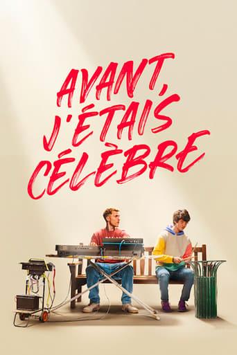 Avant, j'étais célèbre poster