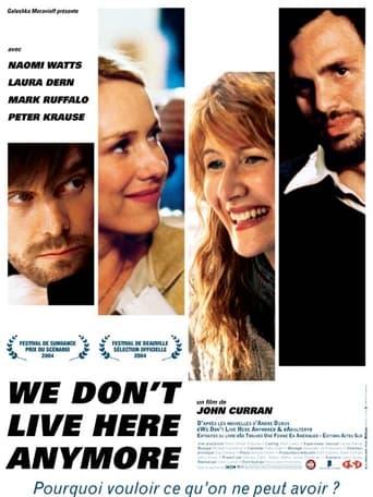 We Don't Live Here Anymore poster