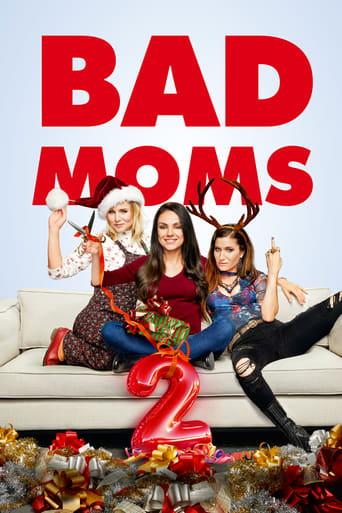 Bad Moms 2 poster