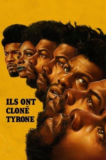 Ils ont cloné Tyrone poster