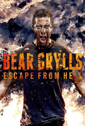 Bear Grylls : une virée en enfer poster