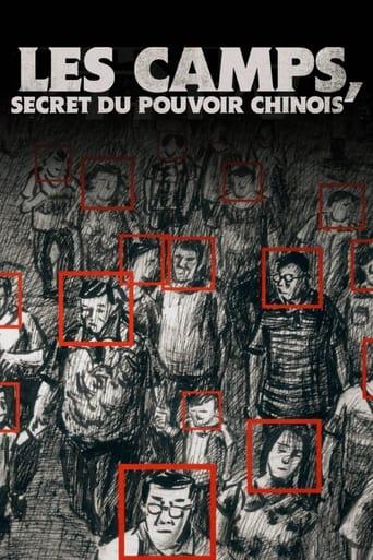 Les camps, secret du pouvoir chinois poster