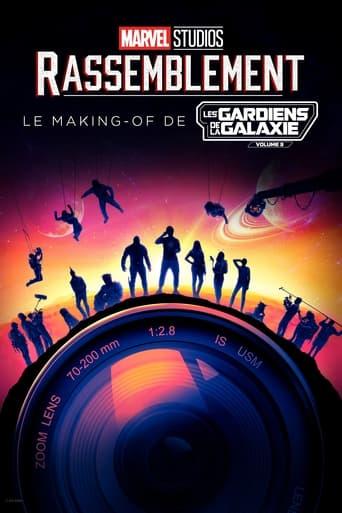 Rassemblement : Le making-of de Les Gardiens de la Galaxie Vol. 3 poster