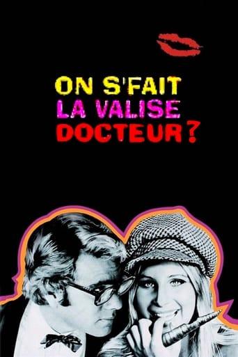 On s'fait la valise, docteur ? poster