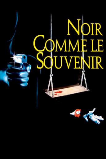 Noir comme le souvenir poster