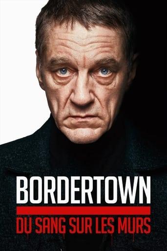 Bordertown : Du sang sur les murs poster