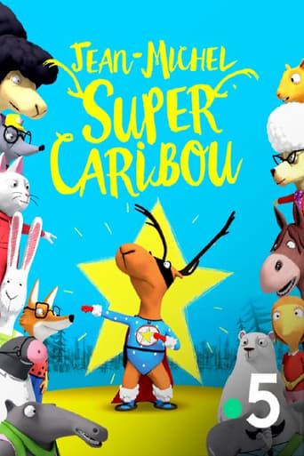 Jean-Michel, super caribou poster