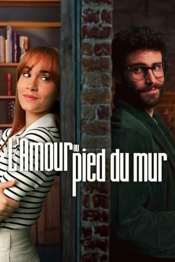 L'Amour au pied du mur poster