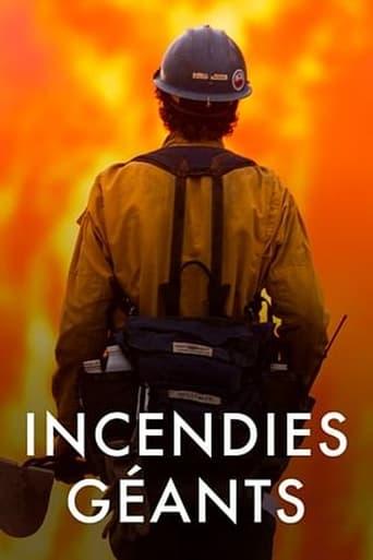 Incendies géants : enquête sur un nouveau fléau poster