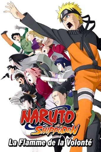 Naruto Shippuden : La Flamme de la volonté poster