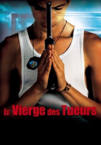 La Vierge des tueurs poster