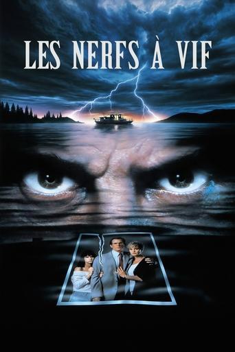 Les Nerfs à vif poster