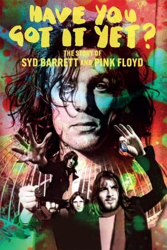 L'Histoire de Syd Barrett des Pink Floyd : Have You Got It Yet? poster