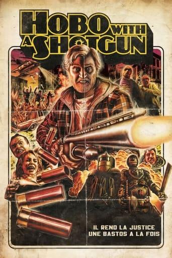 Hobo with a Shotgun poster