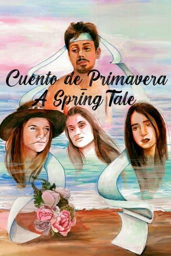 Cuento de Primavera-A Spring Tale poster