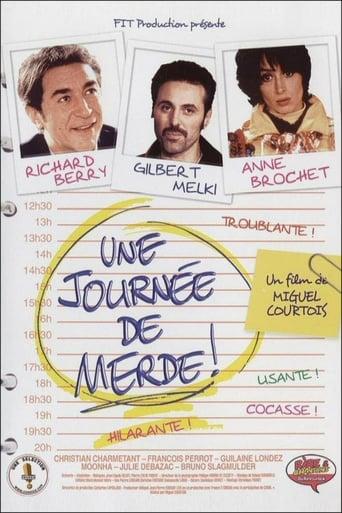 Une journée de merde! poster