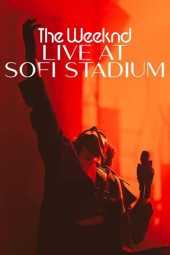 The Weeknd - Live At Sofi Stadium poster