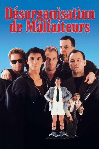 Désorganisation de Malfaiteurs poster